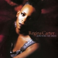 Regina Carter - Something for Grace Regina Carter - Something for Grace